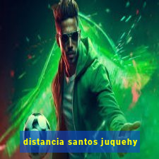 distancia santos juquehy